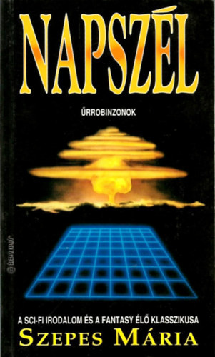 Szepes Mária: Napszél - űrrobinzonok antikvár