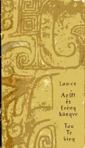 Lao-Ce: Az út és erény könyve antikvár