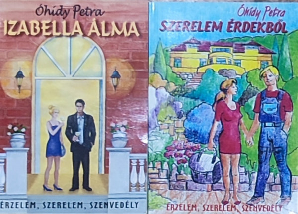 Óhídy Petra: 2db Óhídy Petra regény - Izabella pálma, Szerelem érdekből antikvár