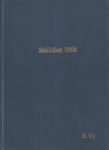 Ozsváth András (fel.szerk.): Magyar Sakkélet 1988/1.-12. teljes XXXVIII. évfolyam antikvár