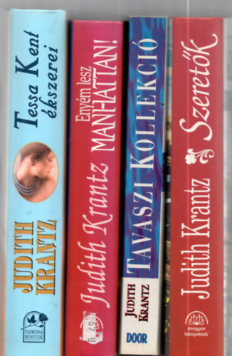 Judith Krantz: 4 db Judith Krantz könyv: Tavaszi kollekció +Enyém lesz Manhattan +Tessa Kent ékszerei +Szeretők. antikvár