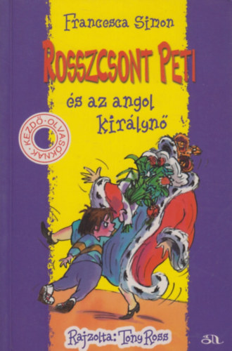 Francesca Simon: Rosszcsont Peti és az angol királynő antikvár