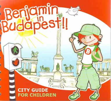 Kelemen Anikó: Benjamin in Budapest - City Guide for Children antikvár