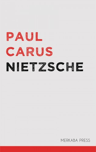 Paul Carus: Nietzsche e-Könyv
