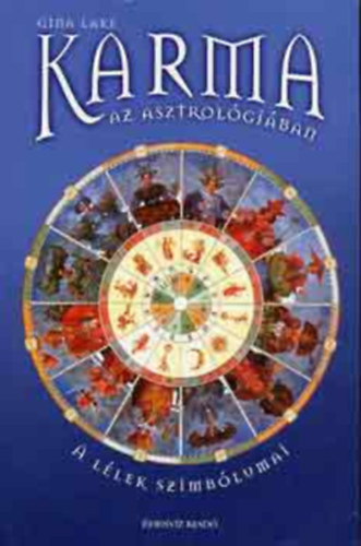 Gina Lake: Karma az asztrológiában antikvár