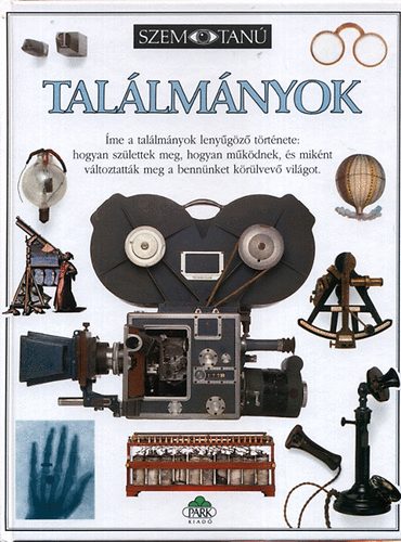 Lionel Bender: Találmányok könyv