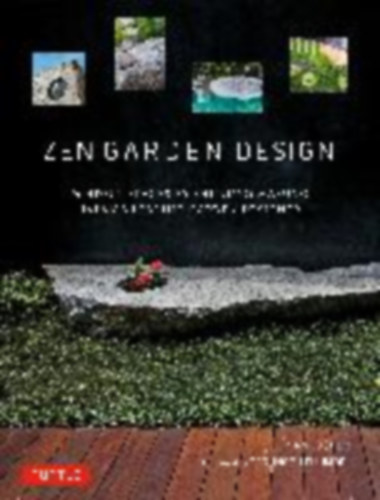 Locher, Mira - Masuno, Shunmyo: Zen Garden Design idegen