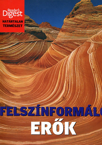 Reader's Digest: Felszínformáló erők antikvár