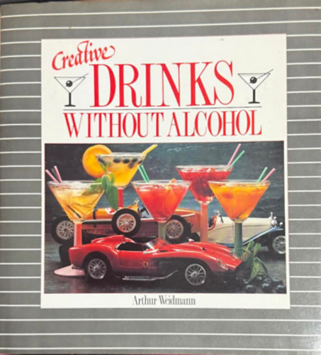 Creative drinks without alcohol antikvár