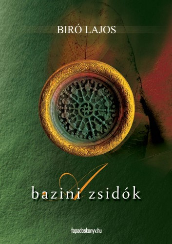 Bíró Lajos: A bazini zsidók e-Könyv