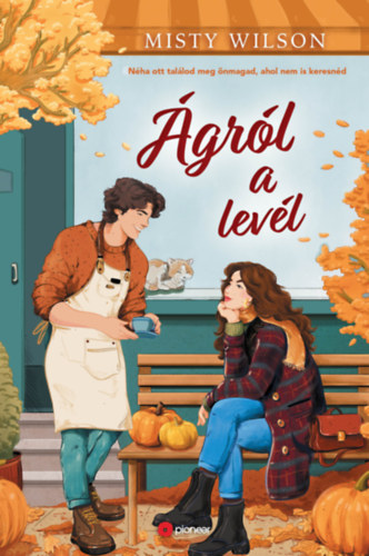 Misty Wilson: Ágról a levél könyv