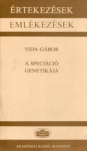 Vida Gábor: A speciáció genetikája antikvár