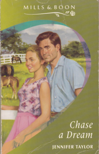 Jennifer Taylor: Chase a Dream antikvár