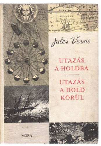 Verne Gyula: Utazás a Holdba - Utazás a Hold körül antikvár