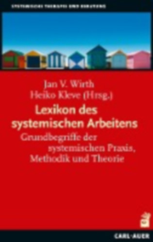Lexikon des systemischen Arbeitens idegen