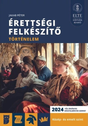 Érettségi felkészítő - Történelem közép- és emelt szint akciós termékkép 1