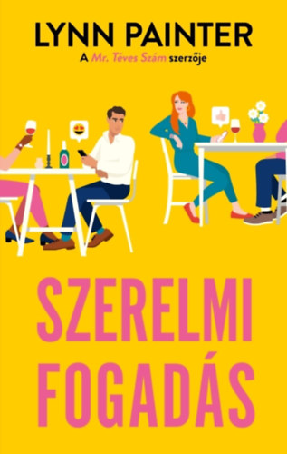 Lynn Painter: Szerelmi fogadás e-Könyv