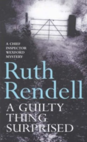 Ruth Rendell: A Guilty Thing Surprised antikvár
