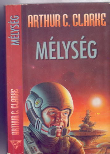 Arthur C. Clarke: Mélység (The Deep Range) - Arthur C. Clarke antikvár