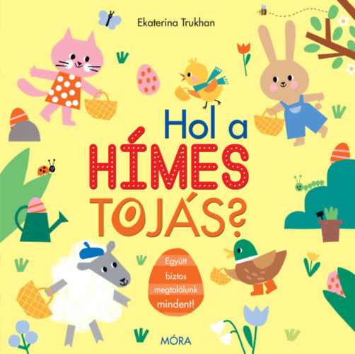 Hol a hímes tojás? könyv