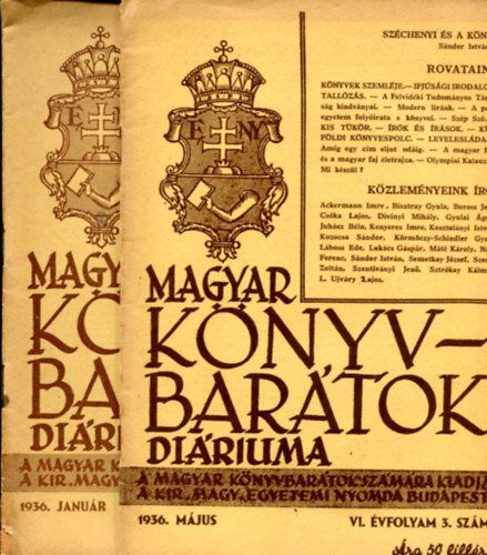 Nincs feltüntetve: Magyar Könyvbarátok Diáriuma 1936 - január és május (VI. évf 1. és 3. szám) antikvár
