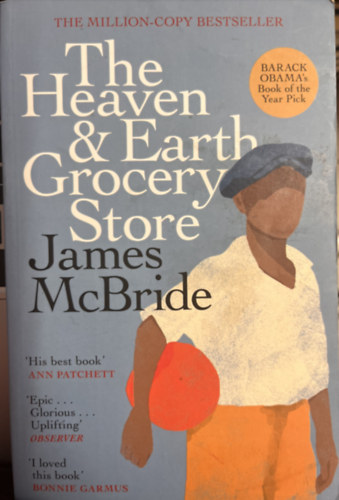 James McBride: The Heaven and Eart Grocery Store antikvár