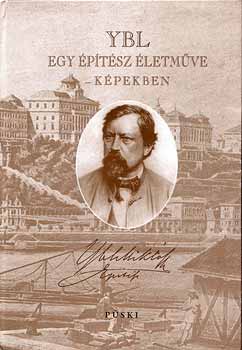Farkasné Ács Erzsébet: Ybl: egy építész életműve-képekben antikvár