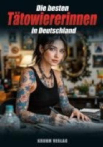 Die besten Tätowiererinnen in Deutschland Vol.2 idegen
