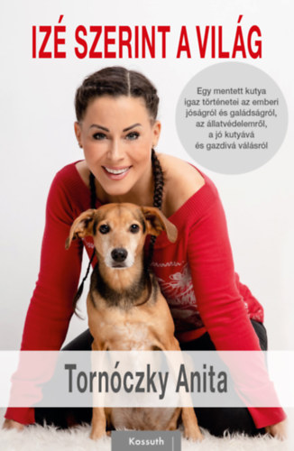 Tornóczky Anita: Izé szerint a világ könyv
