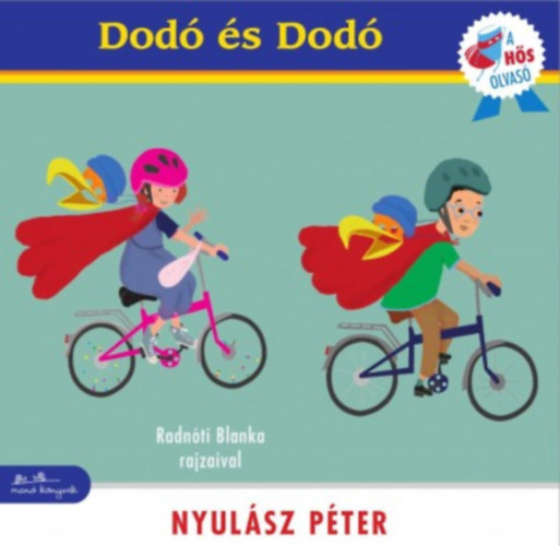 Nyulász Péter: Dodó és Dodó könyv