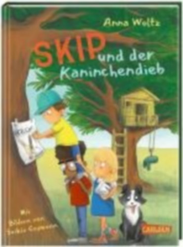 Woltz, Anna: Skip und der Kaninchendieb idegen