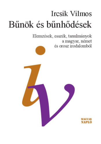 Ircsik Vilmos: Bűnök és bűnhődések könyv