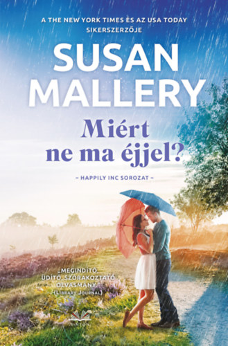 Susan Mallery: Miért ne ma éjjel? antikvár