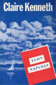 Claire Kenneth: Egon naplója antikvár