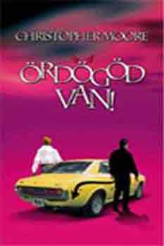 Christopher Moore: Ördögöd van! antikvár