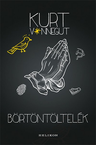 Kurt Vonnegut: Börtöntöltelék könyv