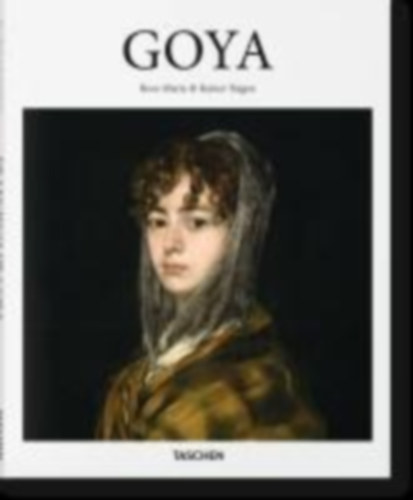 Hagen, Rainer - Hagen, Rose-Marie: Goya idegen