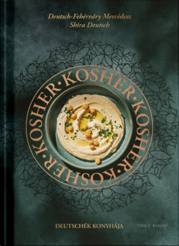 Deutsch-Fehérváry Mercédesz: Kosher könyv
