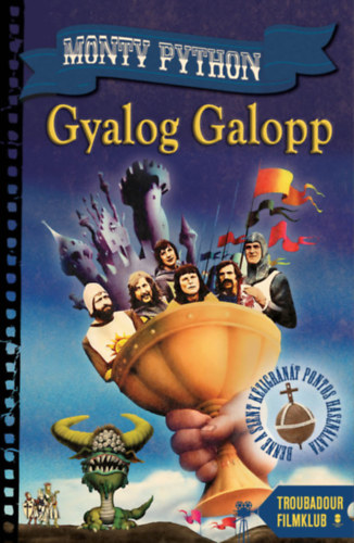 Monthy Python: Gyalog Galopp könyv
