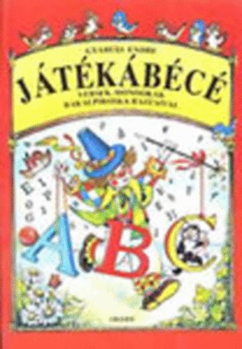 Gyárfás Endre: Játékábécé - Versek, mondókák (Bakai Piroska rajzaival) antikvár
