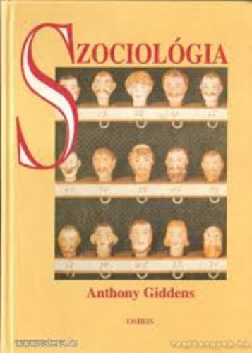 Anthony: Giddens: Szociológia antikvár