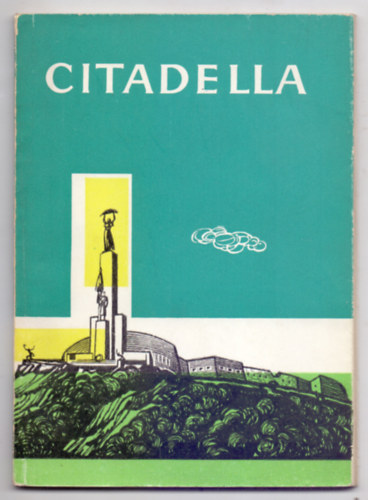 Berza László és Marót Miklós: A Citadella antikvár