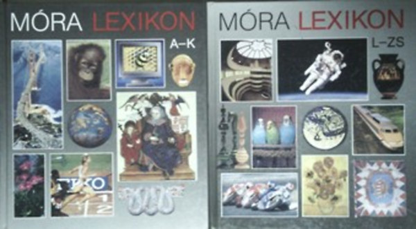 Dr. Berend Mihály: Móra lexikon 1.-2. 1. kötet: A-K, 2. kötet: L-ZS antikvár