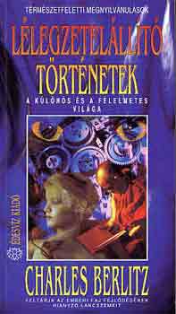 Charles Berlitz: Lélegzetelállító történetek antikvár