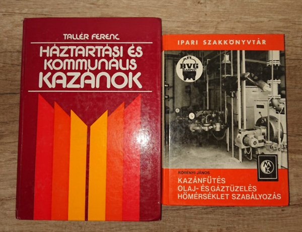 Korényi János, Tallér Ferenc: 2 könyv a kazánfűtésről: Háztartási és komunális kazánok, Kazánfűtés, olaj- és gáztüzelés, hőmérsékletszabályozás antikvár