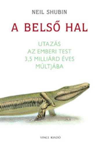 Neil Shubin: A belső hal antikvár