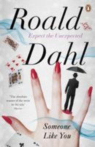 Dahl, Roald: Someone Like You idegen