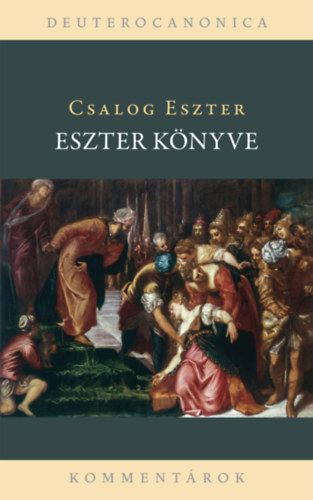 Csalog Eszter: Eszter könyve könyv