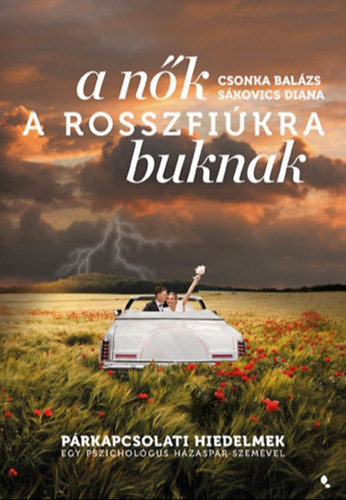 A nők a rosszfiúkra buknak akciós termékkép 1