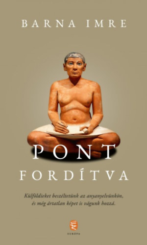 Barna Imre: Pont fordítva könyv
